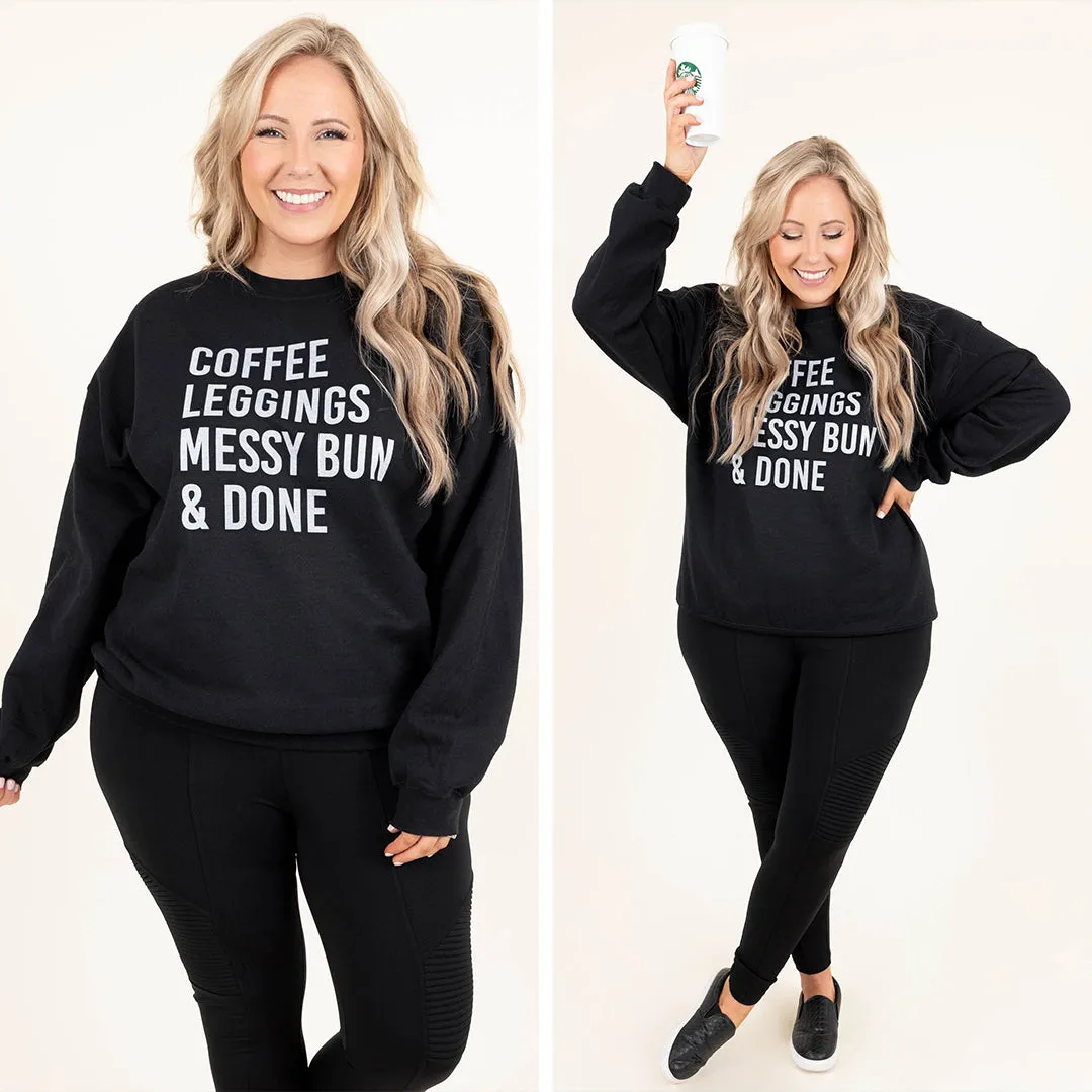 My Favorite Routine Sweatshirt, Black